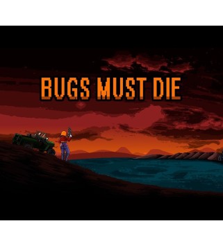 Bugs Must Die Steam Key GLOBAL